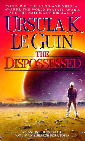 The Dispossessed (Hainish Cycle #6)