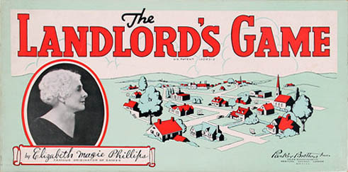 The Landlord's Game - precursor to Monopoly